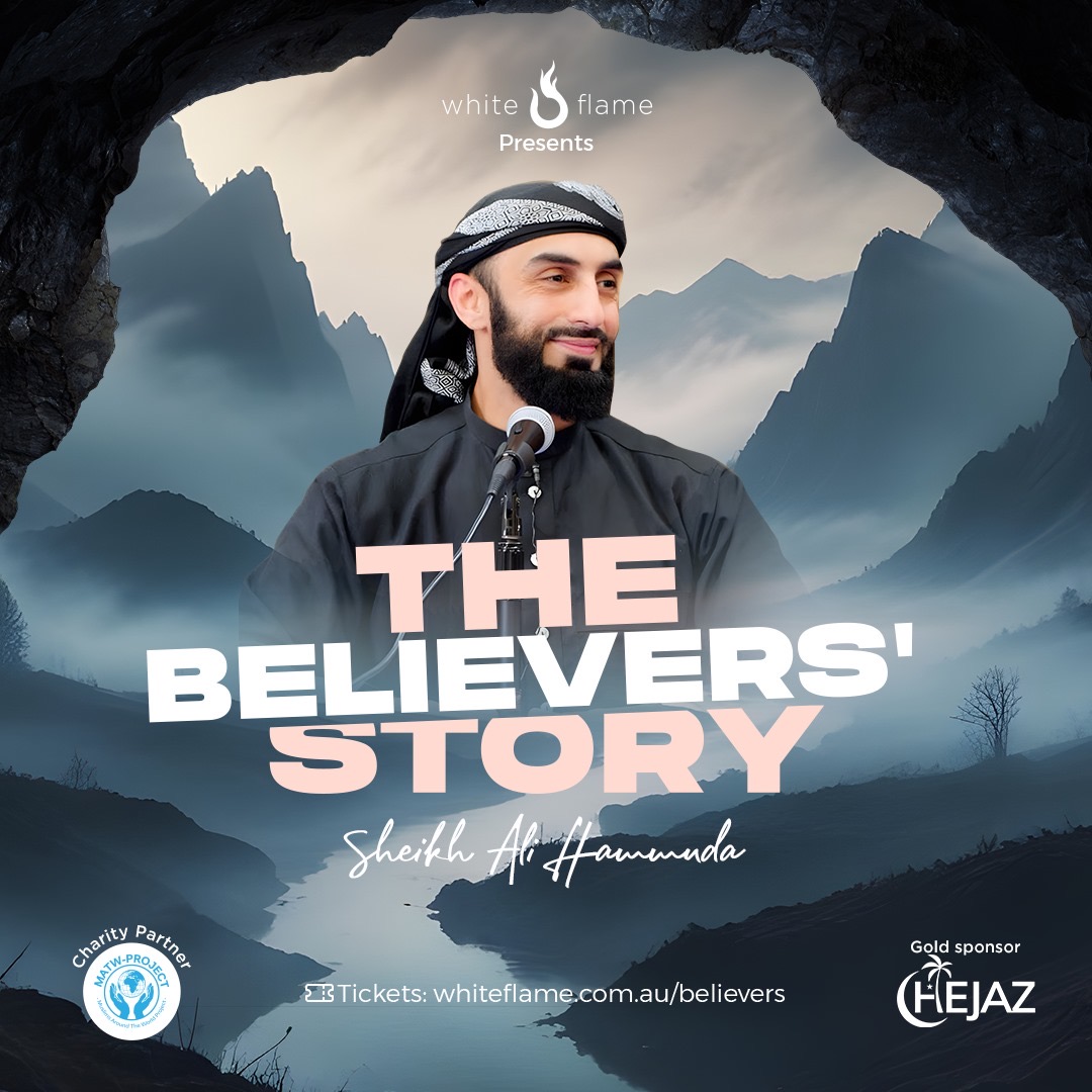 The Believers Story By Sh Ali Hammuda White Flame